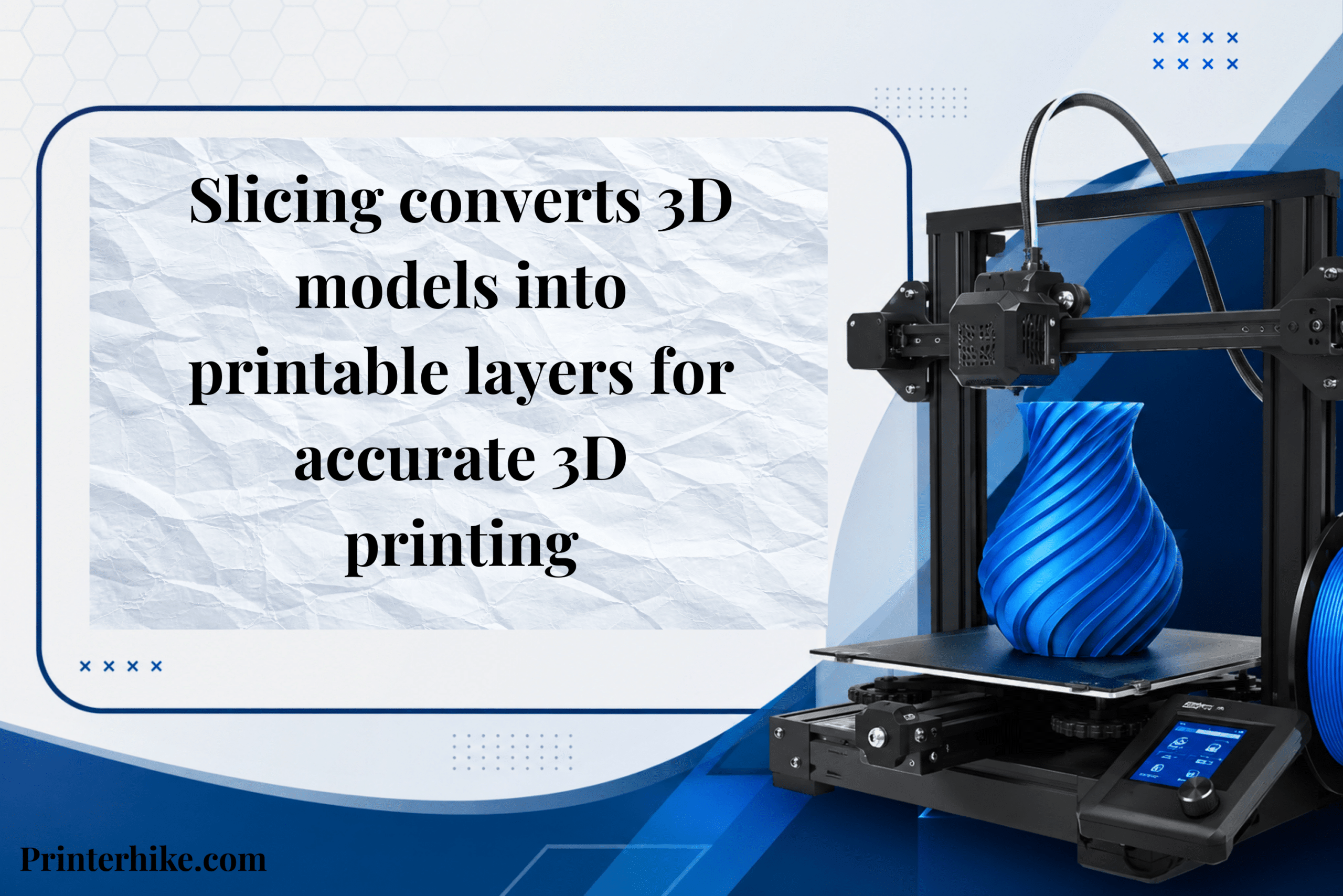 What is slicing in 3d printing