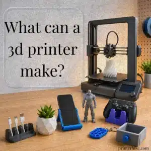 What can a 3d printer make
