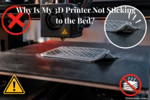 3D Printer Not Sticking to the Bed